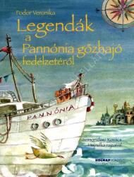 Legendák a Pannónia gőzhajó fedélzetéről (2016)