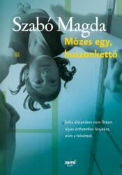 Mózes egy, huszonkettő (2016)