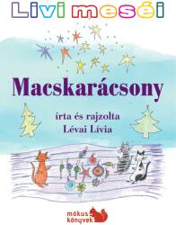 Macskarácsony - livi meséi (2016)