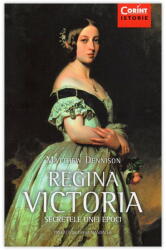REGINA VICTORIA - Secretele unei epoci (ISBN: 9786067930511)
