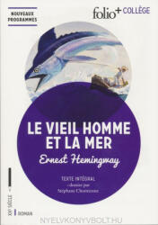 Ernest Hemingway: Ernest Hemingway: Le vieil homme et la mer (ISBN: 9782070793174)