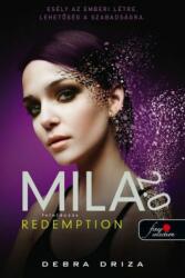 Redemption - Feloldozás - Mila 2.0 - 3. rész (2016)