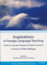 Holló Dorottya, Károly Krisztina: Inspirations in Foreign Language Teaching (ISBN: 9781784483838)