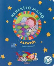Kerekítő Manó altatói (2016)