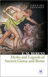 Myths And Legends Of Ancient Greece And Rome (2016)