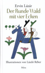 Der runde Wald mit vier Ecken (2016)