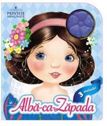 Printese minunate. Alba ca zapada. 3 melodii (ISBN: 9789975619059)