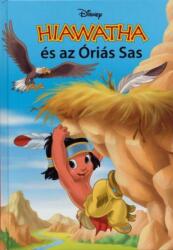 - Hiawatha és az óriás sas (2009)