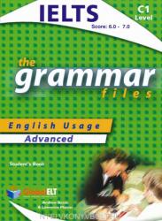 IELTS The Grammar files C1 - IELTS Score 6.0-7.0 (ISBN: 9781781641019)