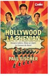 Hollywood la Phenian (ISBN: 9786067930733)