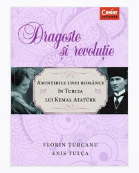 Dragoste şi revoluţie (ISBN: 9786067930665)