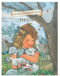 Cartea copiilor isteti. Heidi - Johanna Spyri (ISBN: 9786067063004)