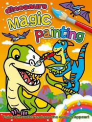 Magic Painting: Dinosaurs - Angela Hewitt (ISBN: 9781782700692)