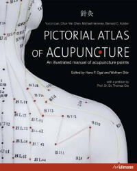 Pictorial Atlas of Acupuncture - Wolfram Stor (ISBN: 9783848002368)