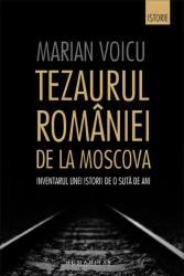 Tezaurul României de la Moscova (ISBN: 9789735054885)