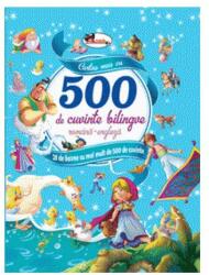 Cartea mea cu 500 de cuvinte bilingve (ISBN: 9786067064391)
