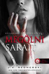 Megölni Sarait (2016)