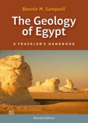 Geology of Egypt - Bonnie M Sampsell (ISBN: 9789774166327)
