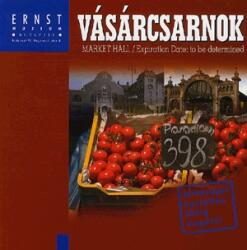 VÁSÁRCSARNOK - MARKET HALL (2005)