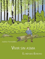 Vivir Sin Asma - El Mtodo Buteyko (ISBN: 9781847535443)