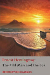 Old Man and the Sea - Ernest Hemingway (ISBN: 9781781396803)