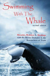 Swimming with the Whale - Daniel Joseph, Sandra Bryant (ISBN: 9781628903294)