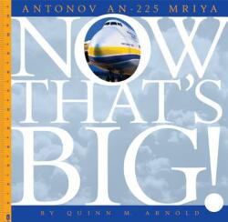 Antonov An-225 Mriya - Quinn M. Arnold, Melissa Gish (ISBN: 9781628323078)