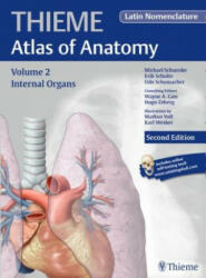 Internal Organs (THIEME Atlas of Anatomy), Latin nomenclature - Michael Schuenke, Erik Schulte, Udo Schumacher, Wayne Cass, Hugo Zeberg (ISBN: 9781626231672)