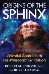 Origins of the Sphinx - Robert M Schoch (ISBN: 9781620555255)