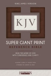 KJV Super Giant Print Bible - Hendrickson Bibles (ISBN: 9781619709713)