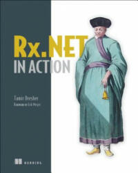 Reactive Extensions in . NET - Tamir Dresher (ISBN: 9781617293061)