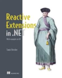Reactive Extensions in . NET (ISBN: 9781617293061)