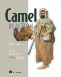 Camel in Action, Second Edition - Claus Ibsen, Jonathan Anstey (ISBN: 9781617292934)