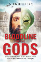 Bloodline of the Gods - Nick Redfern (ISBN: 9781601633651)