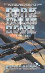 Fork-Tailed Devil: The P-38 (ISBN: 9781596874626)