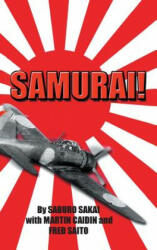 Samurai! - Saburo Sakai, Martin Caiden, Martin With Caidin (ISBN: 9781596874459)