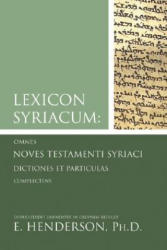 Syriac New Testament and Lexicon Syriacum - E. Henderson (ISBN: 9781592449996)