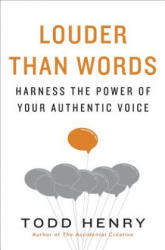 Louder Than Words - Todd Henry (ISBN: 9781591847526)