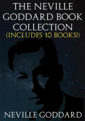 The Neville Goddard Book Collection (Includes 10 Books) - Neville Goddard (ISBN: 9781539379584)
