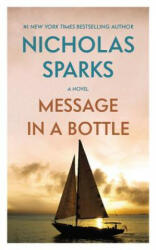Message in a Bottle - Nicholas Sparks (ISBN: 9781455569083)
