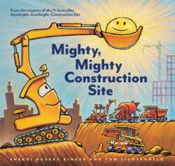 Mighty, Mighty Construction Site (ISBN: 9781452152165)