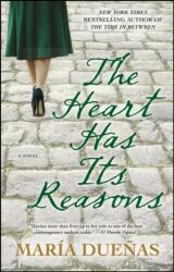 The Heart Has Its Reasons (ISBN: 9781451668353)