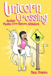Unicorn Crossing - Dana Simpson (ISBN: 9781449483579)