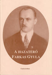 A hazatérő Farkas Gyula (2003)