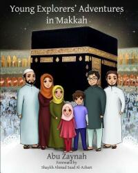 Young Explorers' Adventures in Makkah (ISBN: 9781367579842)