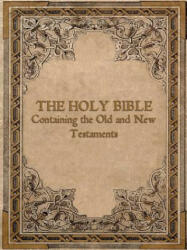 Authorized King James Holy Bible - Devoted Friends of God (ISBN: 9781365193552)