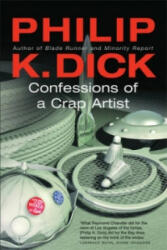 Confessions of a Crap Artist - Philip K. Dick (2006)