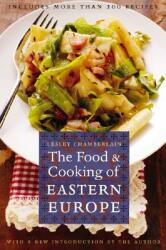 The Food and Cooking of Eastern Europe (2007)