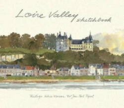 Loire Valley Sketchbook - Fabrice Moireau (2005)