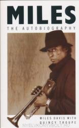 Miles: The Autobiography (2005)